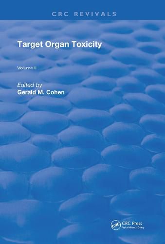 Cover image for Target Organ Toxicity: Volume 2