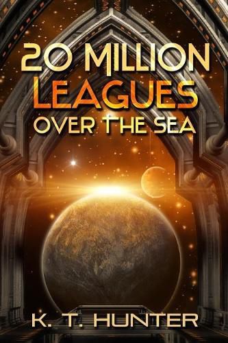 Cover image for 20 Million Leagues Over the Sea: Book One of The Nemo Paradox