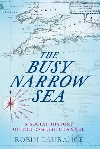 The Busy Narrow Sea