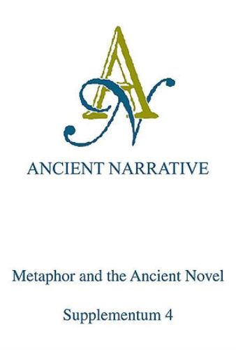 Cover image for Metaphor and the Ancient Novel