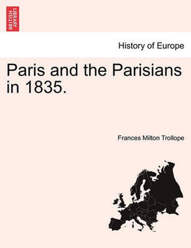 Cover image for Paris and the Parisians in 1835, Vol. II