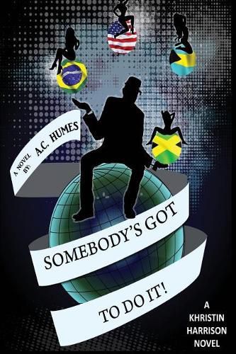 Cover image for Somebody's Got To DO It