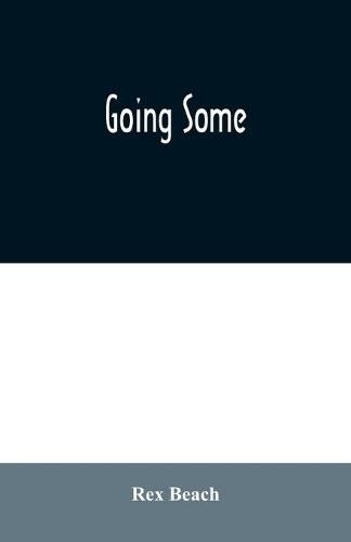Cover image for Going Some