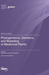 Cover image for Phylogenetics, Genetics, and Breeding of Medicinal Plants