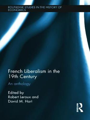 Cover image for French Liberalism in the 19th Century: An Anthology