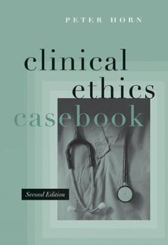 Cover image for Clinical Ethics Casebook