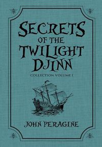 Cover image for Secrets of the Twilight Djinn Collection