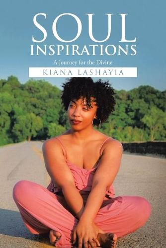 Cover image for Soul Inspirations: A Journey for the Divine