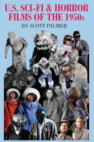 Cover image for U.S. SCI-FI & HORROR FILMS OF THE 1950s