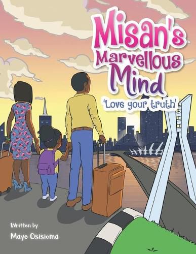 Cover image for Misan's Marvellous Mind: Love Your Truth