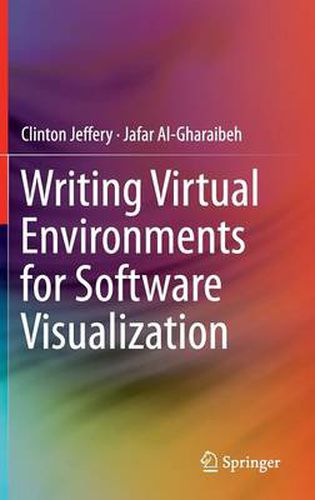 Cover image for Writing Virtual Environments for Software Visualization