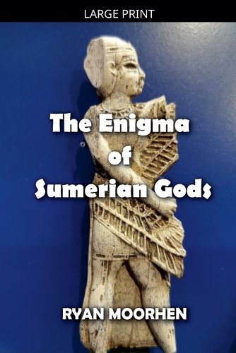 Cover image for The Enigma of Sumerian Gods