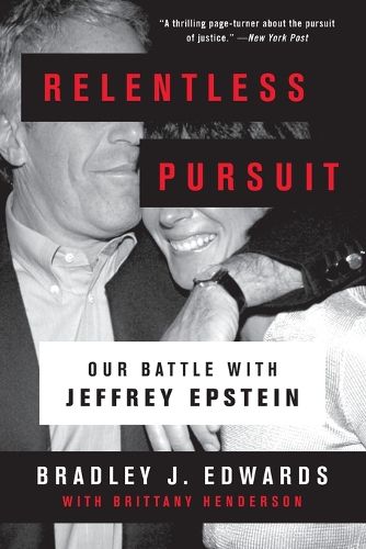Cover image for Relentless Pursuit: Our Battle with Jeffrey Epstein