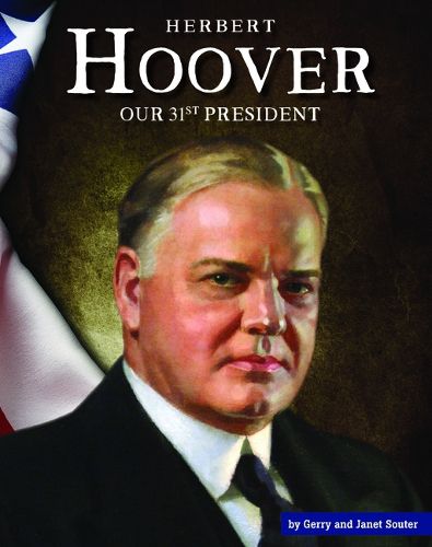 Cover image for Herbert Hoover: Our 31st President