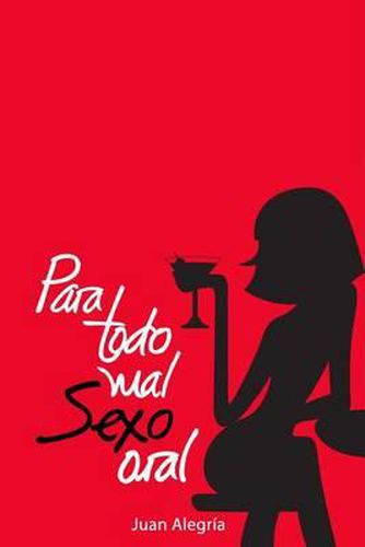 Cover image for Para todo mal Sexo oral