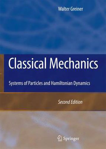 Cover image for Classical Mechanics: Systems of Particles and Hamiltonian Dynamics