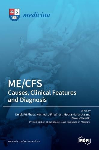 Cover image for Me/Cfs: : Causes, Clinical Features and Diagnosis