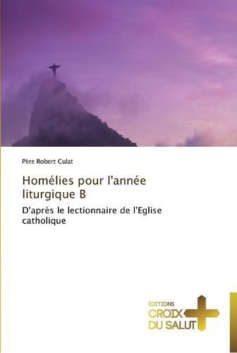 Cover image for Homelies pour l'annee liturgique b