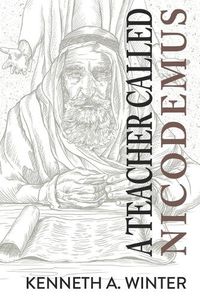 Cover image for A Teacher Called Nicodemus