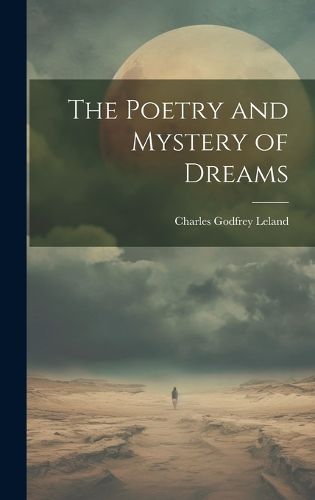 Cover image for The Poetry and Mystery of Dreams