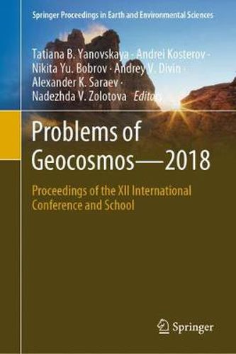 Cover image for Problems of Geocosmos-2018: Proceedings of the XII International Conference and School