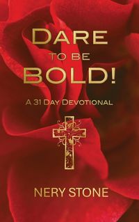 Cover image for Dare to Be Bold!