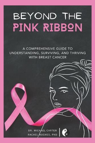 Beyond The Pink Ribbon