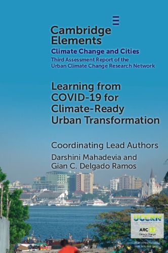 Cover image for Learning from COVID-19 for Climate-Ready Urban Transformation