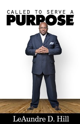 Cover image for Called To Serve A Purpose