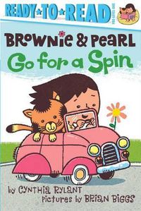 Cover image for Brownie & Pearl Go for a Spin: Ready-To-Read Pre-Level 1