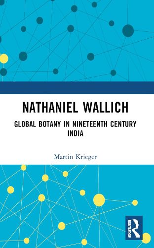 Cover image for Nathaniel Wallich