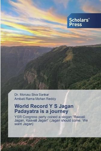 Cover image for World Record Y S Jagan Padayatra is a journey