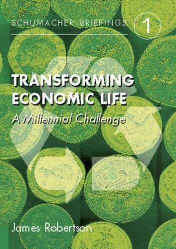 Transforming Economic Life: A Millennial Challenge