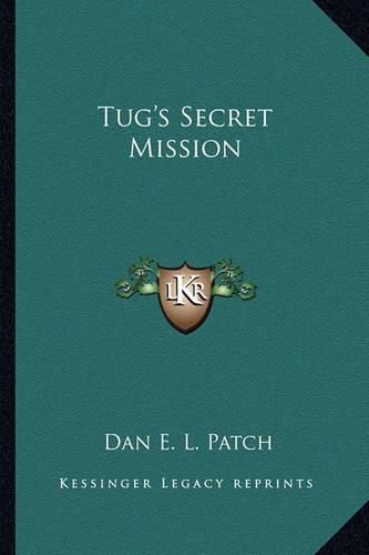 Cover image for Tug's Secret Mission
