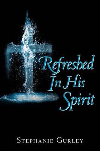 Cover image for Refreshed In His Spirit