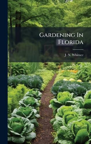 Cover image for Gardening In Florida