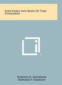 Cover image for Functions and Bases of Time Standards