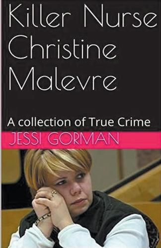 Cover image for Killer Nurse Christine Malevre