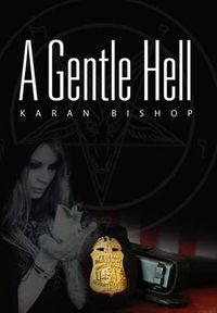 Cover image for A Gentle Hell