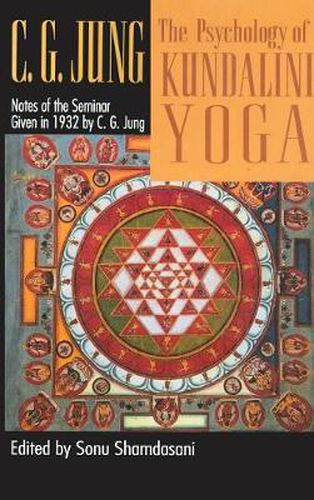 Cover image for The Psychology of Kundalini Yoga: Notes of the Seminar Given in 1932