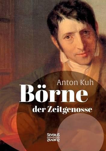 Cover image for Boerne, der Zeitgenosse. Ausgewahlte Schriften