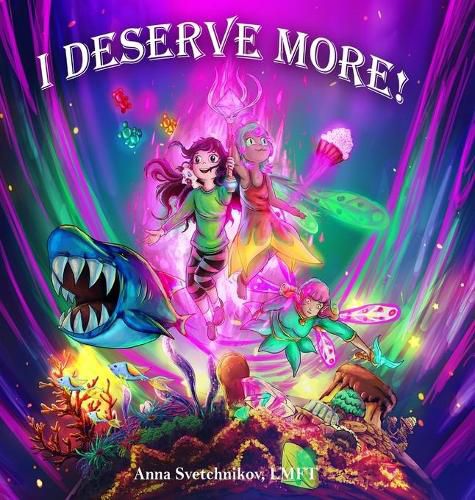 Cover image for I Deserve More!