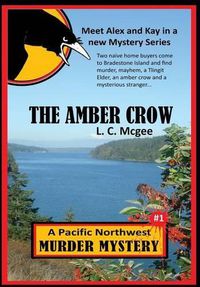 Cover image for The Amber Crow: First in a New Mystery Series