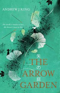 Cover image for The Arrow Garden