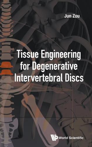 Cover image for Tissue Engineering For Degenerative Intervertebral Discs