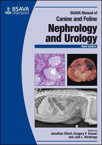 BSAVA Manual of Canine and Feline Nephrology and Urology, 3rd Edition