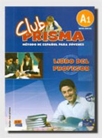 Cover image for Club Prisma A1: Tutor Book + CD