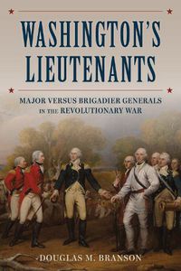 Cover image for Washington's Lieutenants