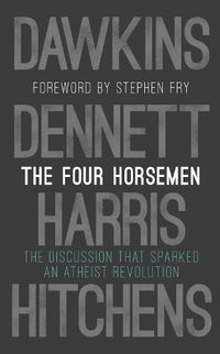 Cover image for The Four Horsemen: The Discussion that Sparked an Atheist Revolution