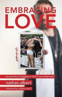 Cover image for Embracing Love: My Journey to Hugging a Man in His Underwear